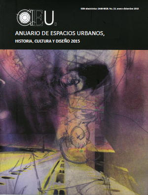 Ver Núm. 22 (2015): Anuario de Espacios Urbanos, Historia, Cultura y Diseño