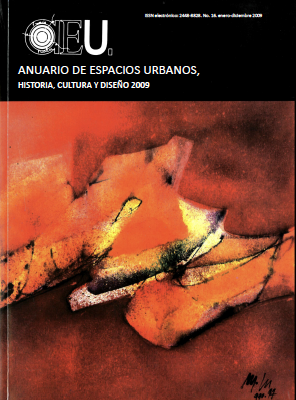 Ver Núm. 16 (2009): Anuario de Espacios Urbanos, Historia, Cultura y Diseño